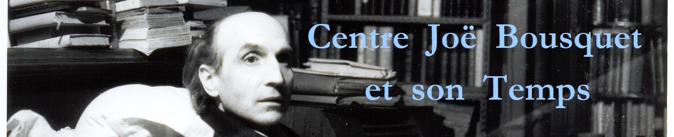 Centre Joe Bousquet et son Temps
